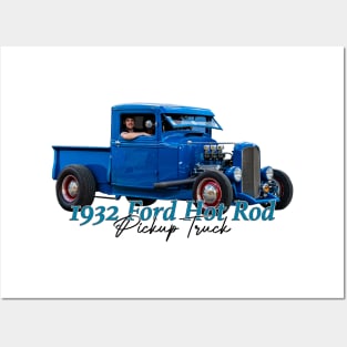 1932 Ford Hot Rod Pickup Truck Posters and Art